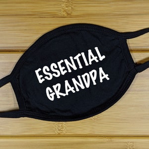 Essential Grandpa Face Mask – Funny Grandpa Gift – Reusable Cotton Mask – Gift for Grandfather – Black Protective Mask