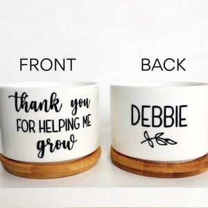 thank you for helping me grow, teacher flower pot, custom pot, custom succulent pot, teacher gift, custom teacher gift
