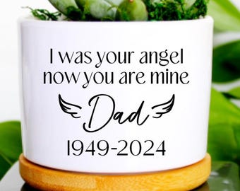I was your angel now you are mine | loss of father memorial planter for daughter | dad in heaven memorial gifts | condolence gift | wings