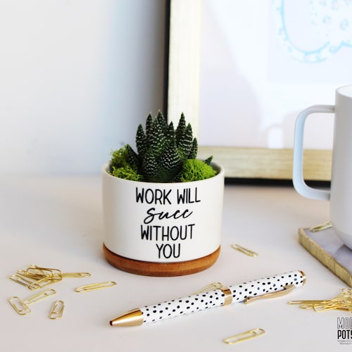 work will succ without you | work bestie | coworker leaving | leaving work gift| retirement gift  | leaving job gift | work bestie gift