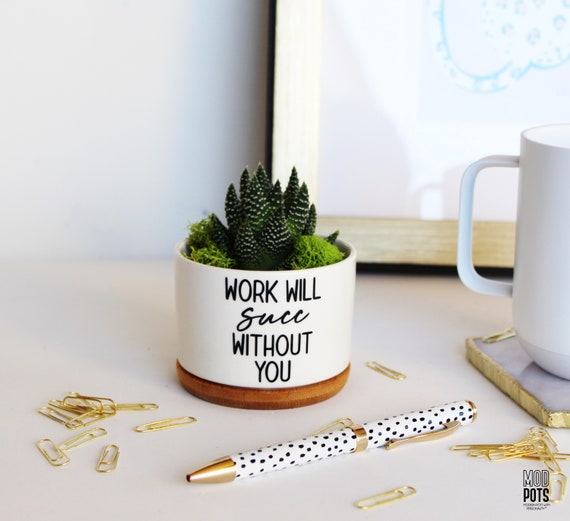 work will succ without you | work bestie | coworker leaving | leaving work gift| retirement gift  | leaving job gift | work bestie gift