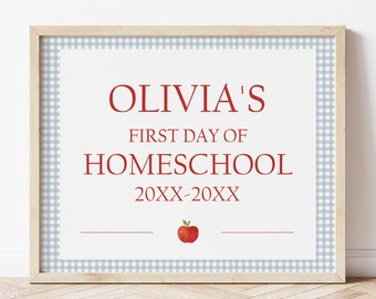 Editable First Day of Homeschool Sign - INSTANT DOWNLOAD - Printable - Back to school, 8x10, First Day Sign, Reusable, Home School