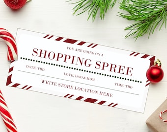 May include: A white gift certificate with red and white stripes and green dots. The text reads "You are going on a Shopping Spree". There are spaces for the date, time, and store location.