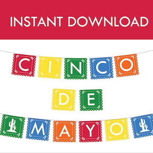 May include: A colorful Cinco de Mayo banner with the words "Cinco de Mayo" in white letters on a string of flags. The flags are red, yellow, green, blue, and orange.