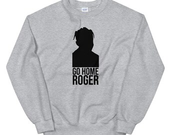 Go Home Roger Etsy