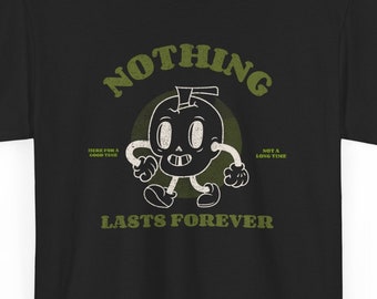 Rien ne dure éternellement | t-shirt dessin animé rétro gothique