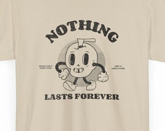 Rien ne dure éternellement | t-shirt dessin animé rétro gothique