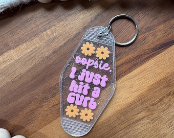 Oopsie I Just Hit A Curb | Bad Driver Jokes | Cute Keychain | Gift | Funny Motel Keychain |