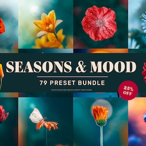 Puede incluir: Un collage de 10 imágenes que muestran una variedad de flores en diferentes colores y estaciones. Las imágenes están dispuestas en una cuadrícula y presentan flores como amapolas rojas, lirios amarillos, nomeolvides azules y geranios rojos. El texto "Seasons & Mood 79 Preset Bundle 25% OFF" se muestra en el centro del collage.