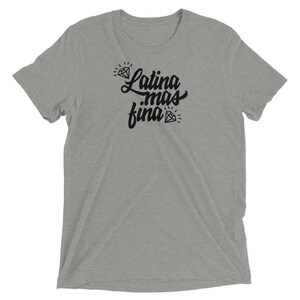 Latina Mas Fina - Unisex