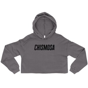 Chismosa Crop Hoodie