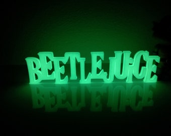 Beetlejuice GITD Display Sign Glow in the Dark