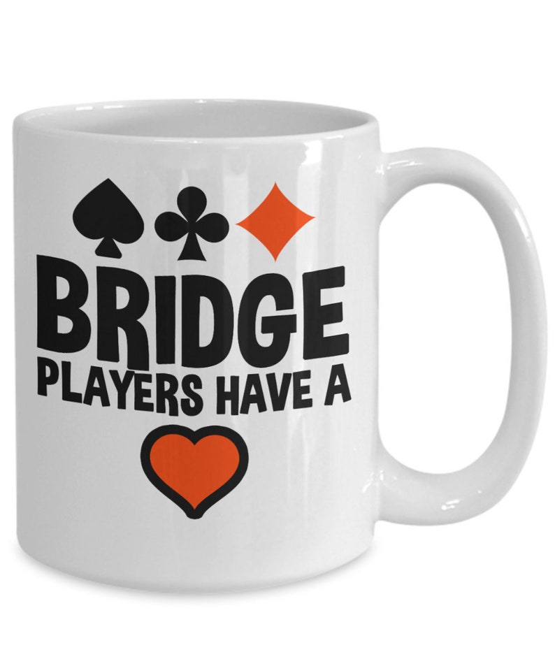 Bridge Game Gifts Coffee Mug Bridge Players Have A Heart Etsy