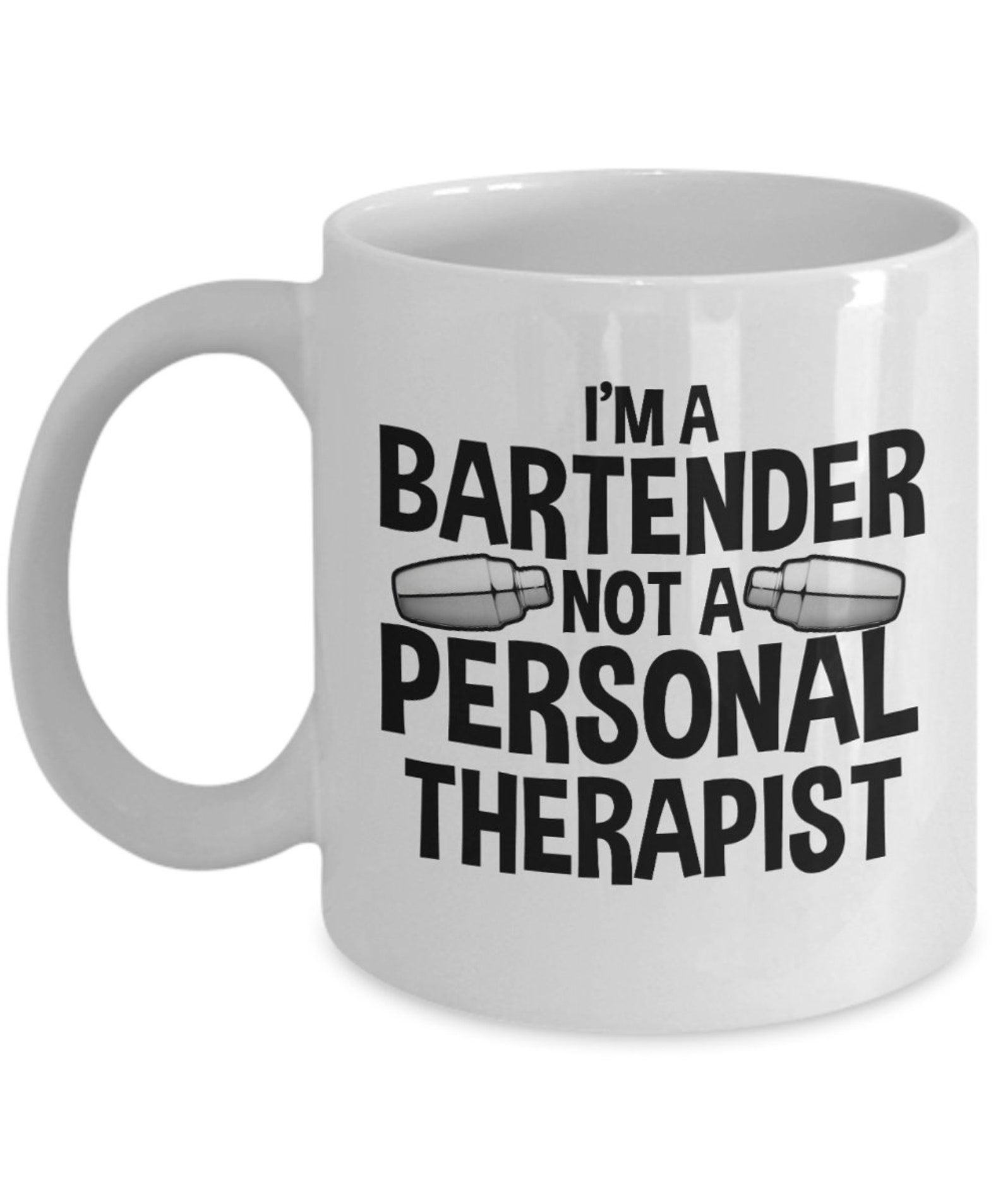 Bartender Gifts Coffee Mug Im A Bartender Not A Personal Therapist