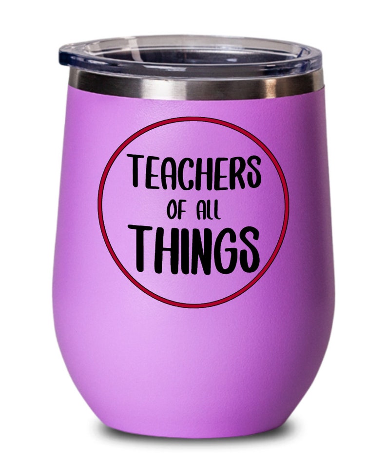 Teacher gifts teachers of all things birthday christmas gift idea wine glass