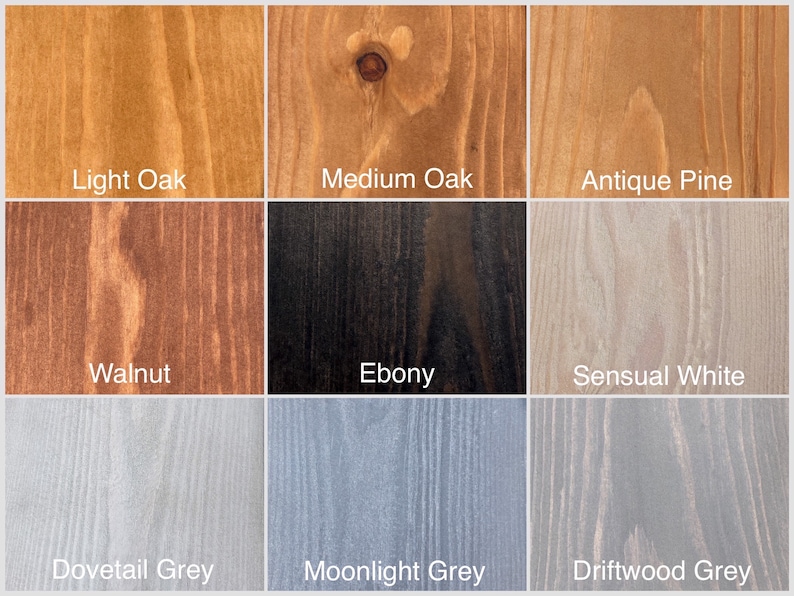 May include: Nine wood stain color samples, including Light Oak, Medium Oak, Antique Pine, Walnut, Ebony, Sensual White, Dovetail Grey, Moonlight Grey, and Driftwood Grey.