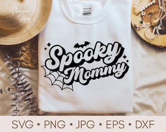 Spooky Mommy Svg, Spooky Mama Svg, Spooky Mom Svg, Halloween Svg, Halloween Mom Svg, Halloween Retro Svg, Mom Life Svg, Halloween Shirt Svg