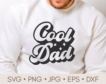 Cool Dad Svg, Dad Shirt Svg, Dad Life Svg, Father Svg, Best Dad Svg, Daddy Svg, Family svg, Father's Day Svg, Super Dad svg cut file Cricut