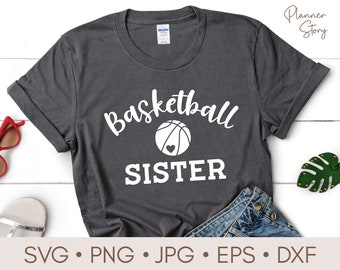 Basketbal Zuster svg, png, Basketbal Sis svg, Basketbal spel dag svg, Sport svg, Basketbal Zuster Shirt svg gesneden bestand cricut &Silhouet