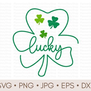 Lucky Shamrock svg, Lucky svg, St Patrick es Day svg, Irish svg, Luck svg, Lucky Clover svg, Lucky shirt svg cut file for cricut & Silhouette