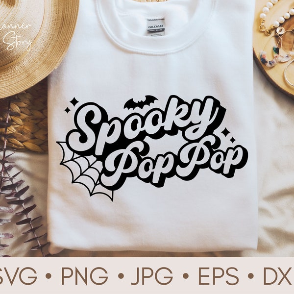 Spooky Pop Pop Svg, Spooky Dad Svg, Pop Pop Svg, Halloween Dad Svg, Halloween Retro Svg, Dad Life, Spooky Grandpa Svg, Funny Halloween Shirt