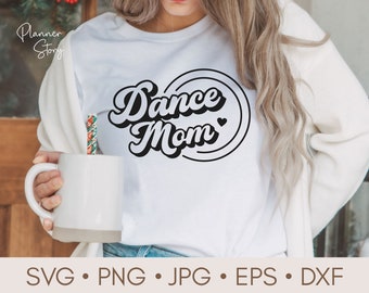 Dansmamma Svg, Dansmamma Svg, Cheer Mom Svg, Dans Svg, Dansare Svg, Dansmamma Squad, Dansmamma T-shirt, Dansfamiljsvg, Dans Retro Svg