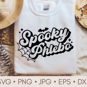 Spooky Phlebo Svg, Halloween Phlebotomist Svg, Phlebotomist Svg, Medical Lab Svg, Phlebotomy Svg, Halloween Phlebotomist Shirt, Spooky Shirt