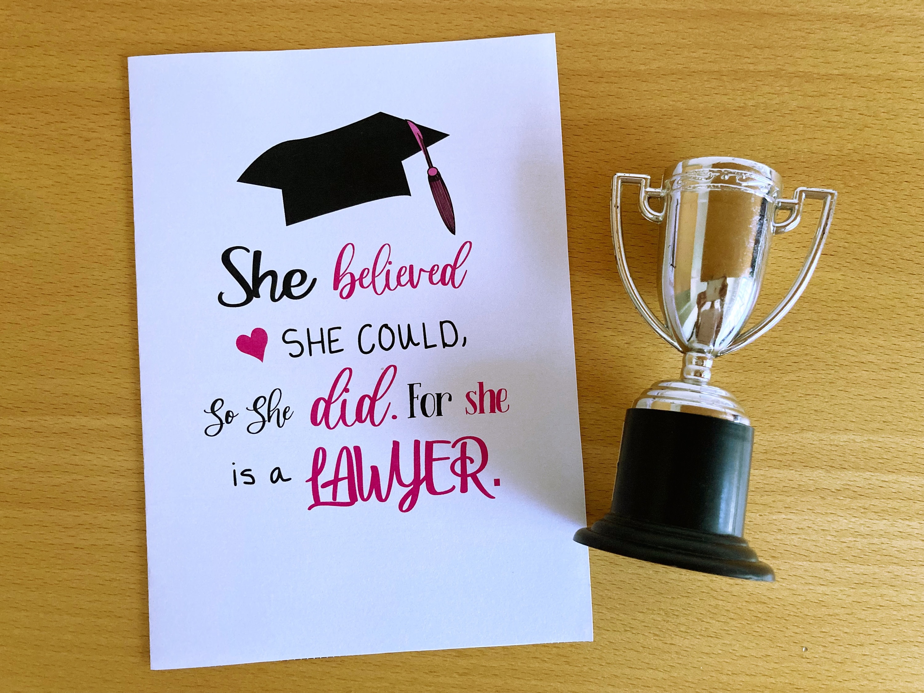 Printable Lawyer Graduation Card, Lawyer Grad, She Believed She Could