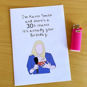 Druckbare Mean Girls Geburtstagskarte, Karen Smith Mean Girls, 30% Chance, es ist dein Geburtstag, Mean Girls Geburtstagskarte, Lustige Karte