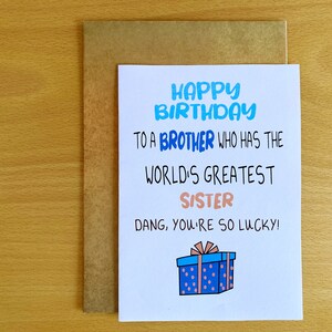 Printable Brother Birthday Card, Brother Birthday, Brother Who Has the ...
