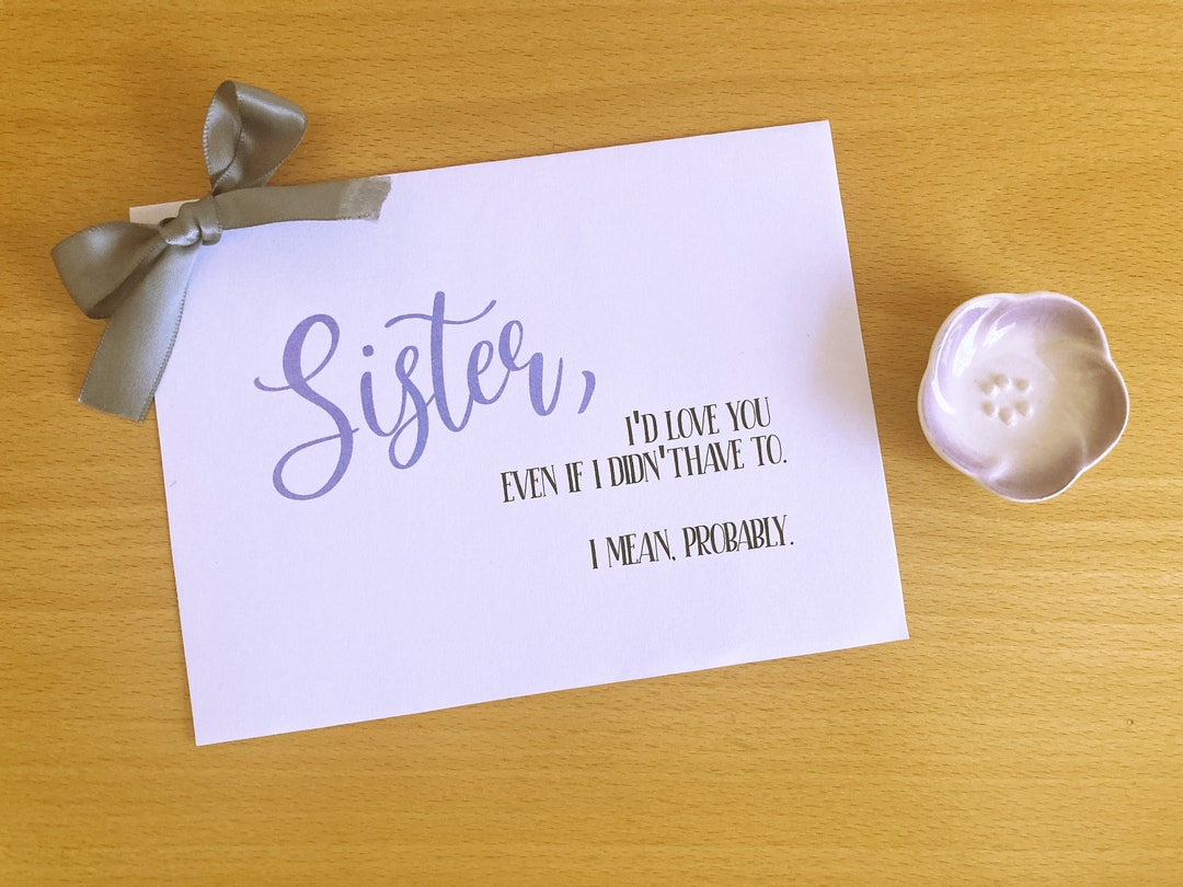 Printable Sister Birthday Card, Sister Birthday, Funny Sister Birthday ...