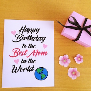 Afdrukbare moeder verjaardagskaart, moeder verjaardag, beste moeder ter wereld, lieve verjaardagskaart, kalligrafie print, schattige moeder verjaardagskaart