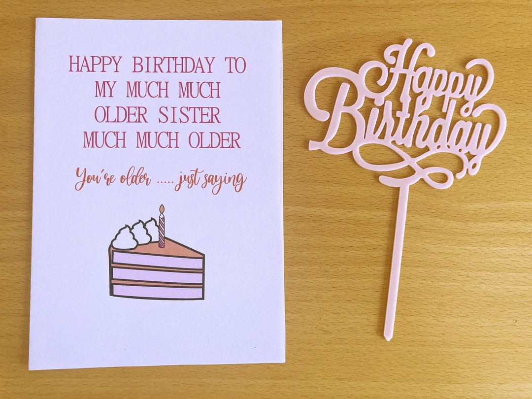 Printable Sister Birthday Card, Older Sister Card, Sister Birthday, Instant Download, Funny Sister Birthday Card - Etsy