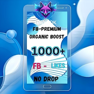 Puede incluir: Un diseño gráfico digital que promociona servicios de Facebook. La imagen presenta un diseño en forma de smartphone con el texto "FB-PREMIUM ORGANIC BOOST" y "1000+ FB - LIKES NO DROP." Un logotipo estilizado de una cabeza de zorro en la parte superior, sobre un fondo azul y blanco.