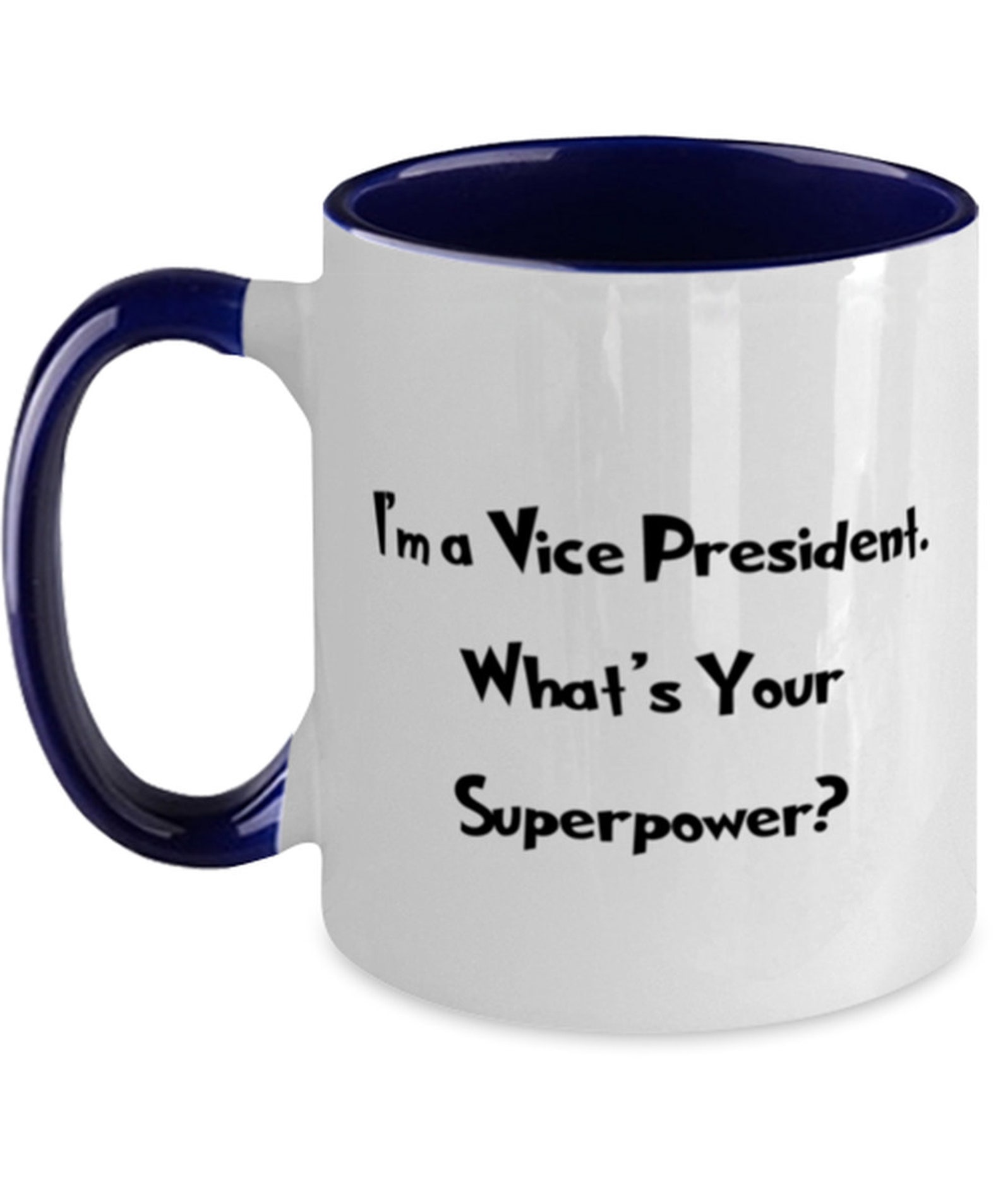Inspire Vice President Gifts I'm A Vice President. Etsy