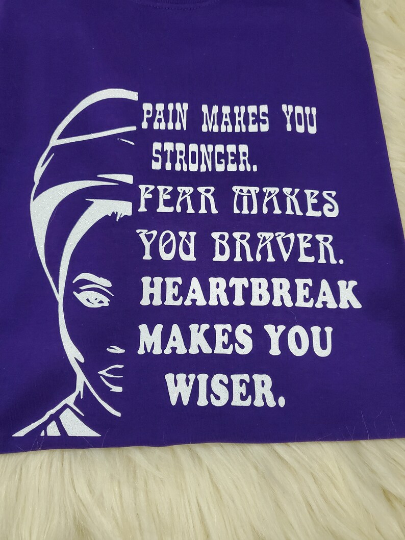 Pain makes you stronger Fear makes you braver Heartbreak Etsy
