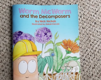 Worm McWorm and the Decomposers