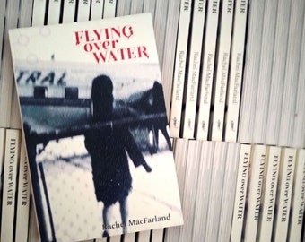 Flying over Water: A zine by Rachel MacFarland