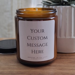 Custom Message Soy Wax Candle, Private Label Candle, Vegan Candle, Custom Logo, Personalized Best Friend Gift, Gift for Her, Gift for Mom image 4