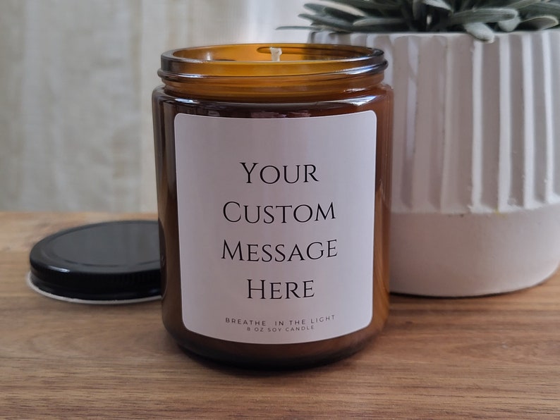 Custom Message Soy Wax Candle, Private Label Candle, Vegan Candle, Custom Logo, Personalized Best Friend Gift, Gift for Her, Gift for Mom image 4