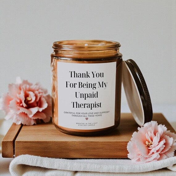 Gift for Best Friend Candle, Thank You for Being My Unpaid Therapist, Funny Friend Gift, Funny Candle for Friend Coworker, Birthday Candle