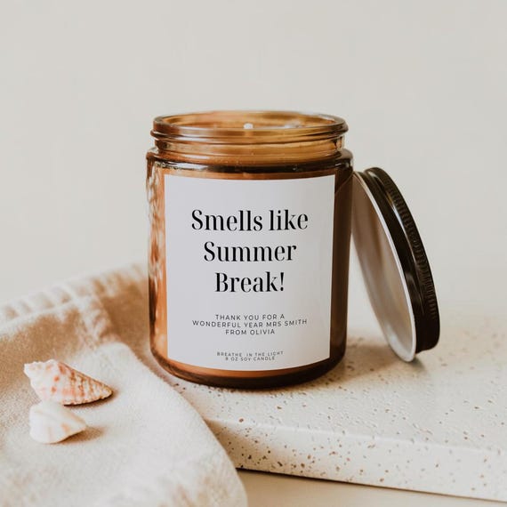 Smells Like Summer Break Candle, Teacher Thank You Gift, Personalized End of Year Teacher Candle, Meaningful Gift