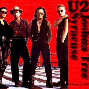 May include: A promotional poster for a U2 concert in Syracuse, New York on October 9, 1987. The poster features a red background with the band's name in white and the concert details in black.