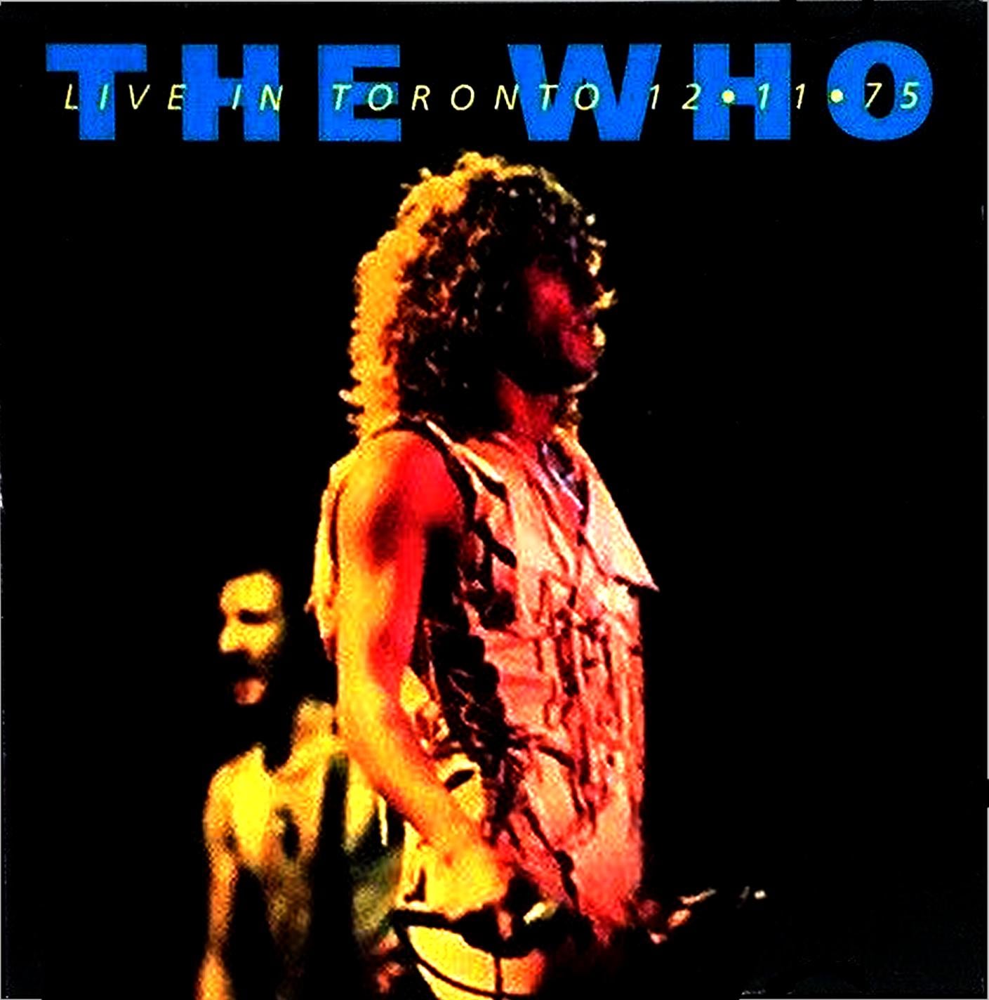 The Who Live 1975 Maple Leaf Gardens Toronto Canada 2 CD Set SBD with Keith  Moon