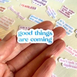 Tiny Sticker Pack - Journal Stickers - Mini Sticker - Cute Sticker Pack - Good Things Are Coming Sticker
