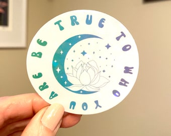 Inspirerende sticker, motiverende sticker voor laptop, sticker Be True to Who You Are