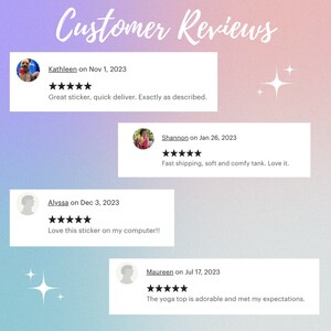May include: Image displaying customer reviews against a gradient backdrop. Reviews mention a sticker, tank top, and yoga top, with star ratings and dates. The text reads 'Customer Reviews'.
