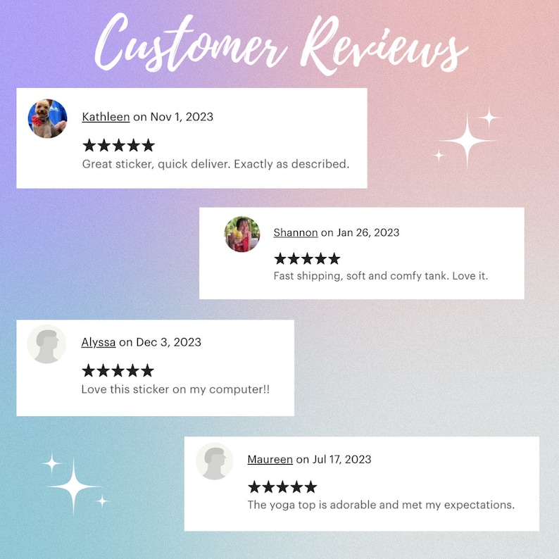 May include: Image displaying customer reviews against a gradient backdrop. Reviews mention a sticker, tank top, and yoga top, with star ratings and dates. The text reads 'Customer Reviews'.