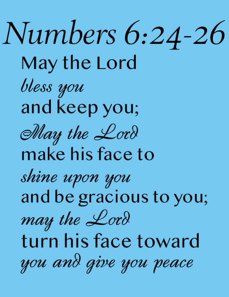 May the Lord Bless You and Keep You Numbers 6:24-26 Bible Verse ...