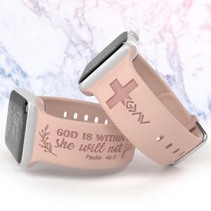 God is Within Her Watch Band compatible with Apple Watch iWatch Band Silicone Watch 38/40/41 42/44/45 Laser Engraved Psalm 46:5 Bible Verses